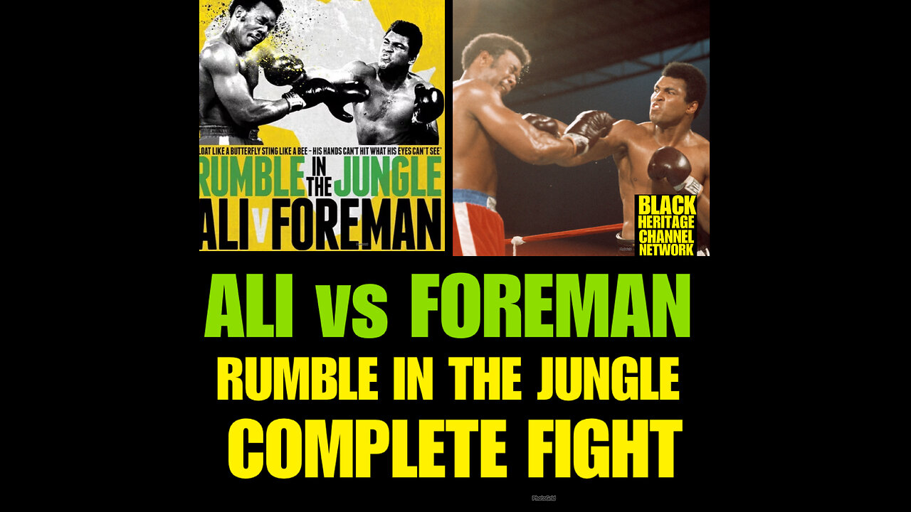 BGM #6 ALI vs FOREMAN