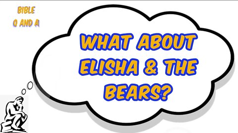 About Elisha & the Bears