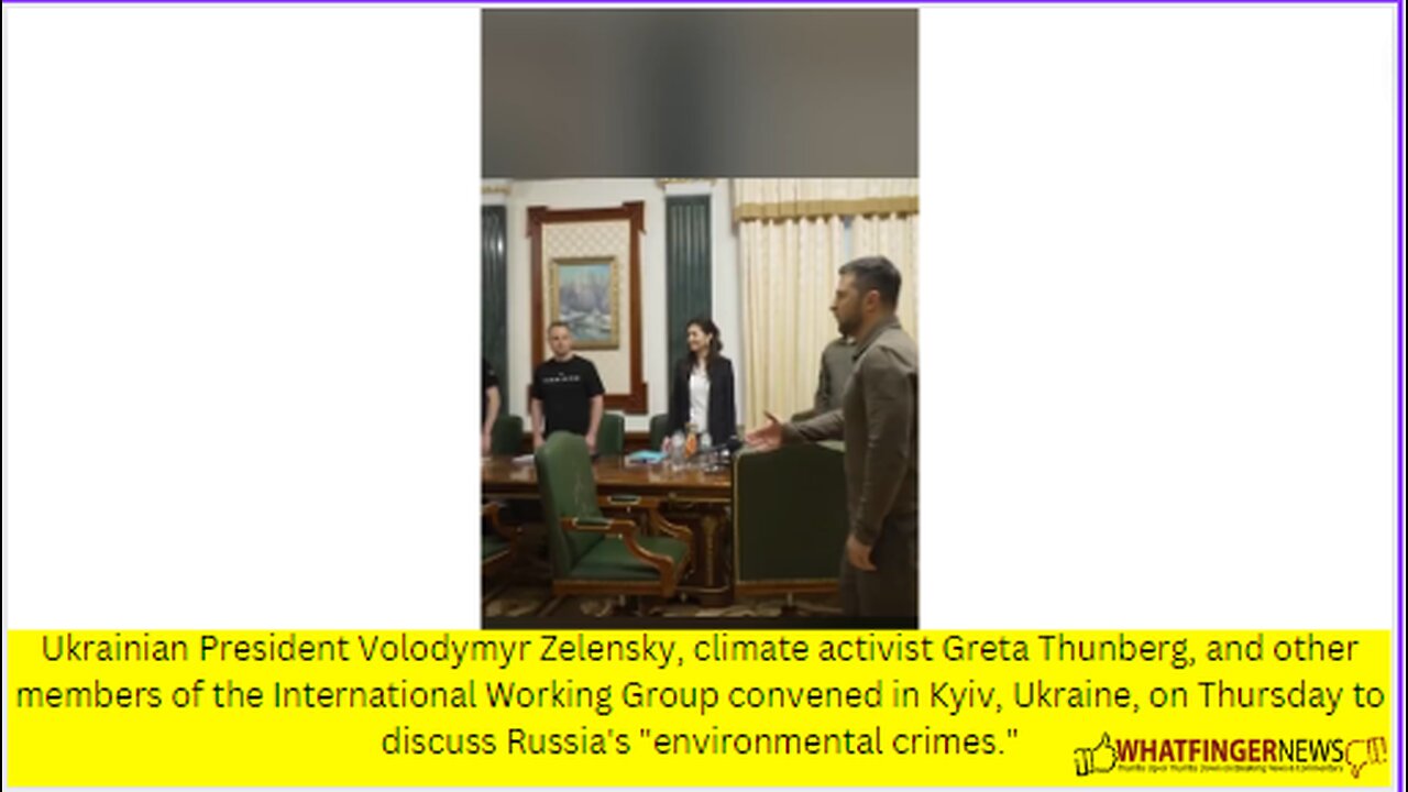 Ukrainian President Volodymyr Zelensky, climate activist Greta Thunberg, and other members