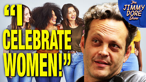 Vince Vaughn TRASHES International Women’s Day