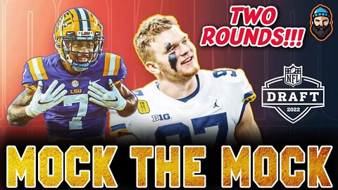 PFF's Two-Round 2022 NFL Mock Draft w/ BIG TRADES | Mock The Mock
