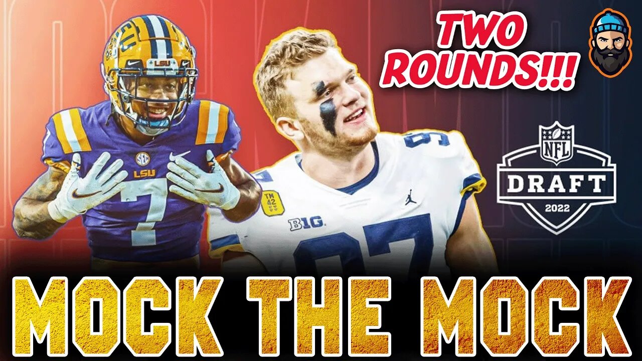 PFF's Two-Round 2022 NFL Mock Draft w/ BIG TRADES | Mock The Mock