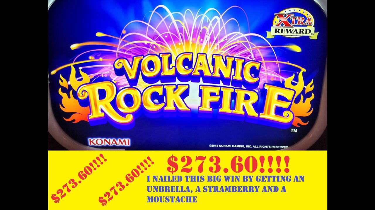 $273.60 win on Volcanic Rock Fire Slot Machine at Century Casino in Central City, Colorado