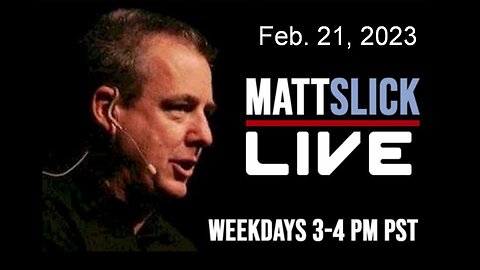 Matt Slick Live, 2/21/2023