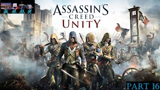 Assassins Creed Unity - Playthrough 16
