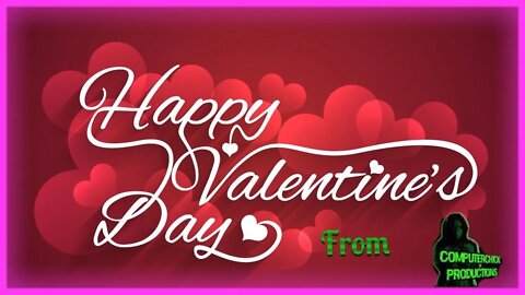 Happy Valentine’s Day From ComputerChick #LoveNotes