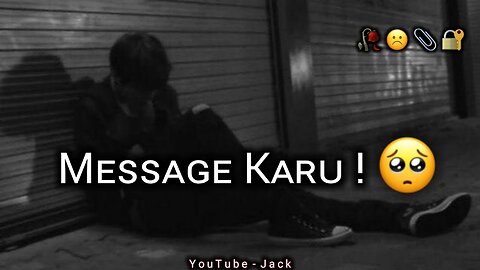 Message karu ! 😭 Emotional deep lines | mood off status | Very sad status | Sad status
