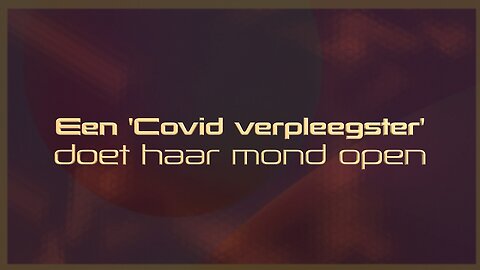 Een Covid verpleegster doet haar mond open - Nederl.ot