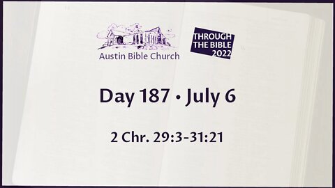 Through the Bible 2022 (Day 187)