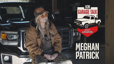 Meghan Patrick and her GMC Sierra - ACM Garage Talk