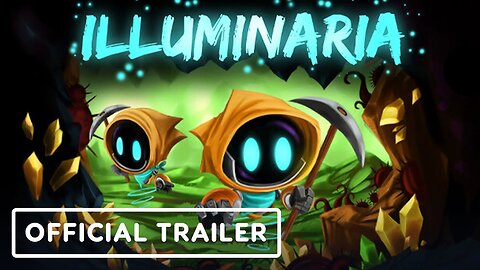 Illuminaria - Official Launch Trailer