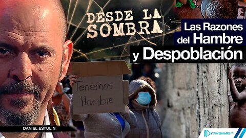 LAS RAZONES DEL HAMBRE Y DESPOBLACIÓN | POLÍTICAS DEL MAL | Con Daniel Estulin