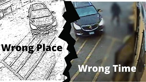 Wrong Place - Wrong Time