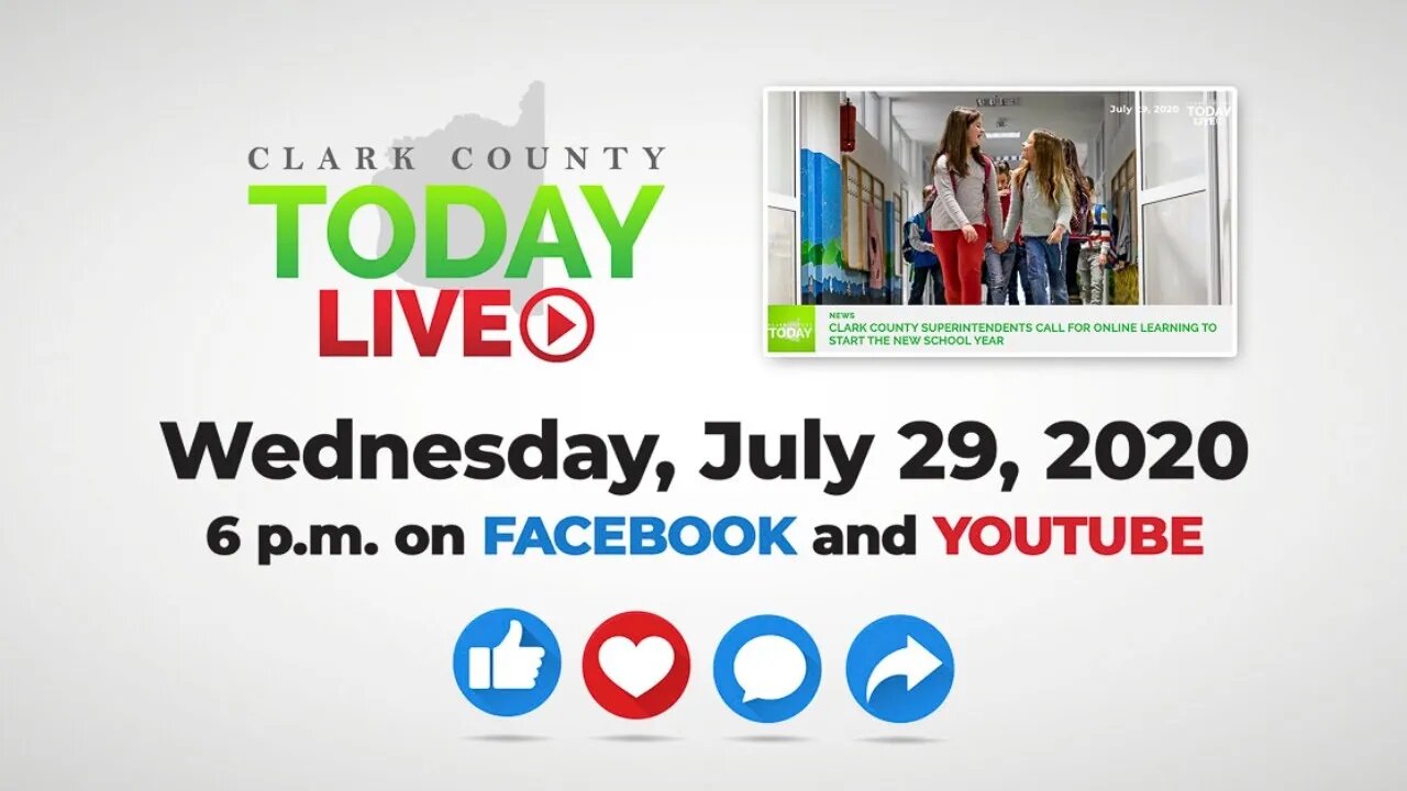 WATCH: Clark County TODAY LIVE • Wednesday, July 29, 2020