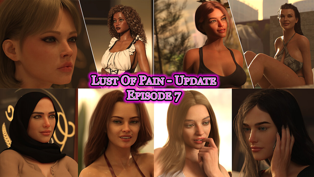 Lust of Pain: Rework [ Episode 7 - Update ]