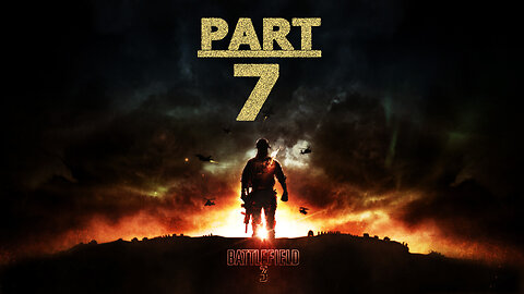 Battlefield 3 Gameplay Part 7 - "Fear No Evil"
