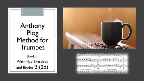 Anthony Plog Method for Trumpet - Book 1 Warm Up Exercises and Etudes 2I(2d)