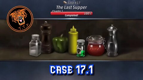 LET'S CATCH A KILLER!!! Case 17.1: The Last Supper