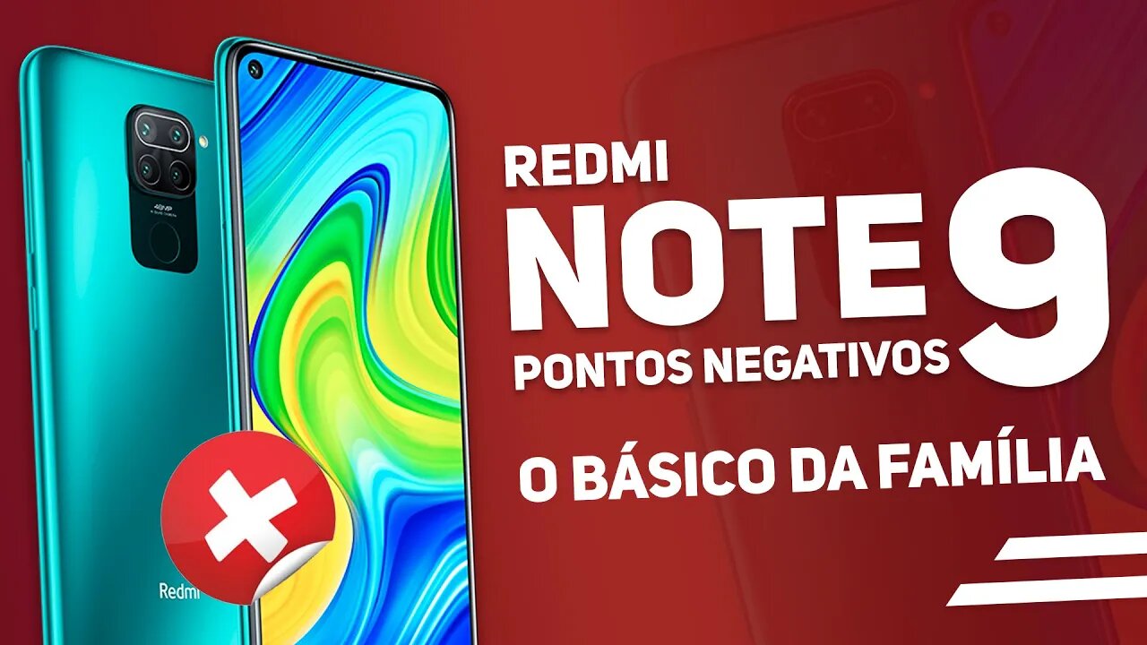 Redmi Note 9 - 5 PONTOS NEGATIVOS