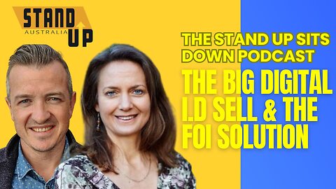 The Big Digital ID Sell & The FOI Solution