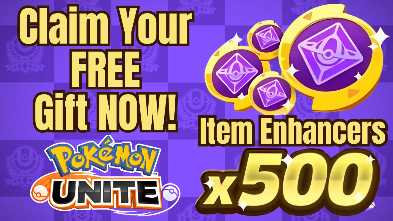 Claim Your Free 500 Item Enhancers Gift NOW in Pokémon Unite!!!