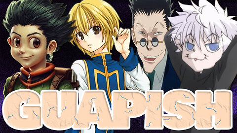 Our Final Thoughts On Hunter X Hunter | Guapish Rule 34 Episode 42