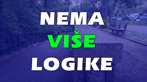 Nema više logike
