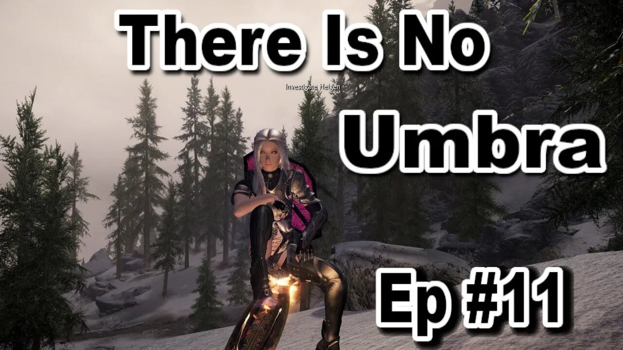 Modded Skyrim: There Is No Umbra Blind Ep#11