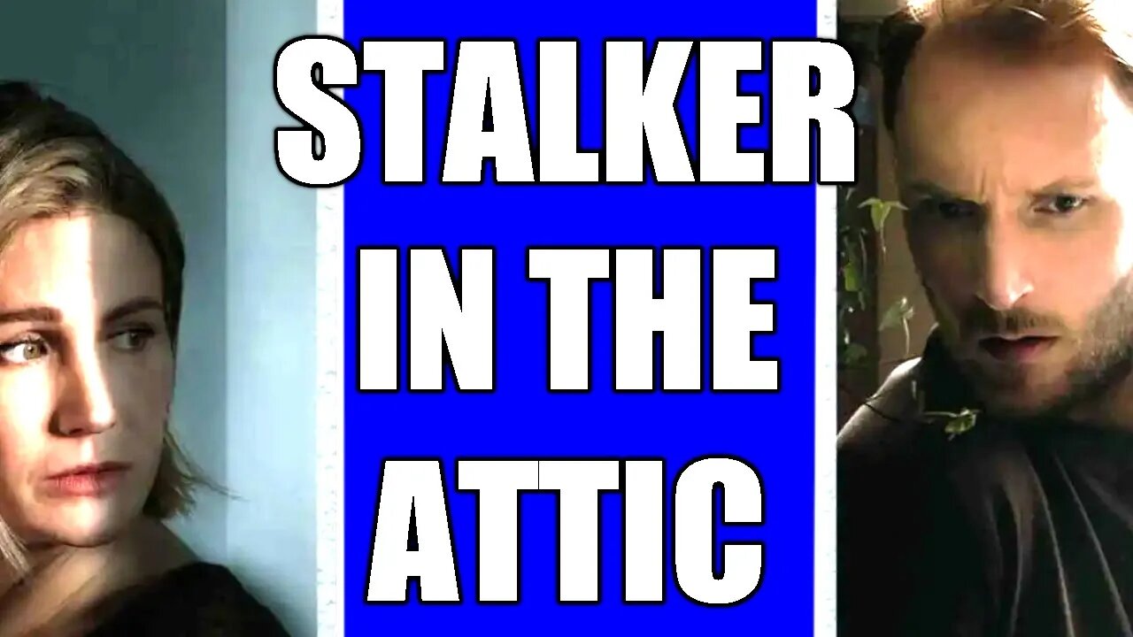 What Happens in Stalker in the Attic?