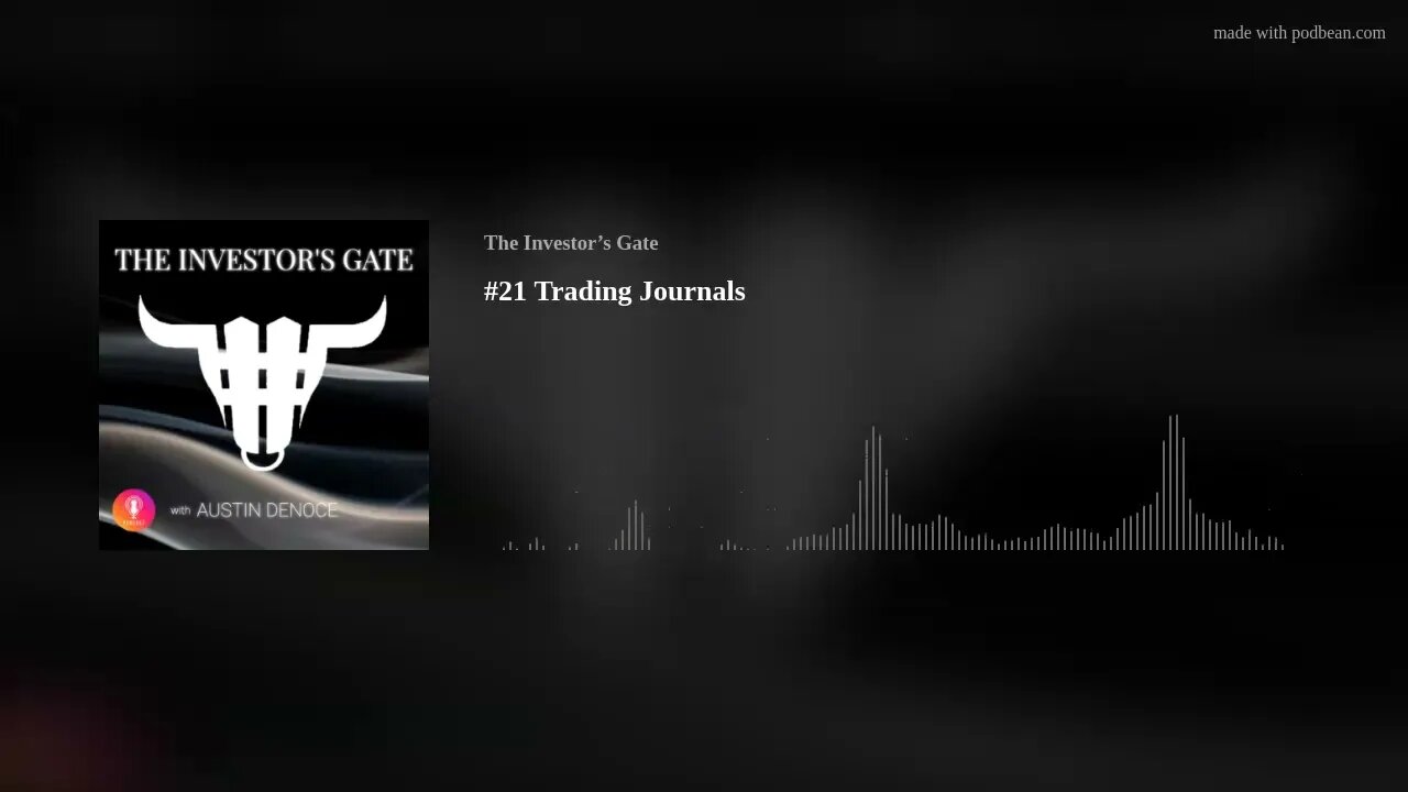 #21 Trading Journals