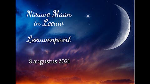 Nieuwe maan - Leeuwenpoort - 8 augustus 2021