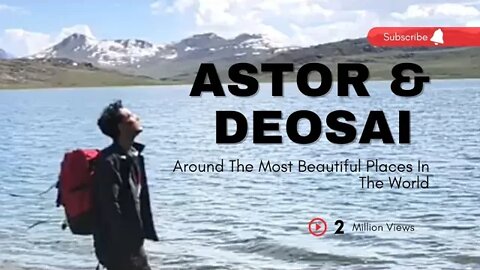 Hassan Khoja Vist To Deosai National Park Skardu | Astor Sheosar Lake | Most Beautiful Area In World