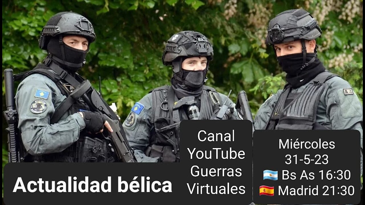 Actualidad bélica 31-5-23