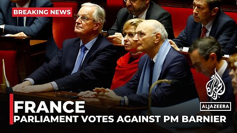 France no-confidence motion: Parliament votes against prime minister Barnier