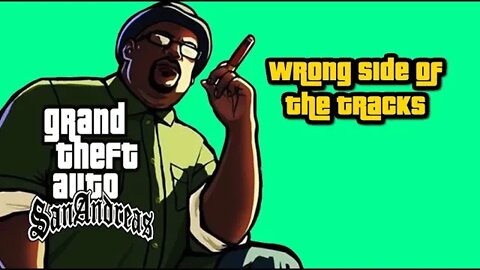 Grand Theft Auto San Andreas - Wrong Side of the Tracks(The Train One) [All Cutscenes No Commentary]