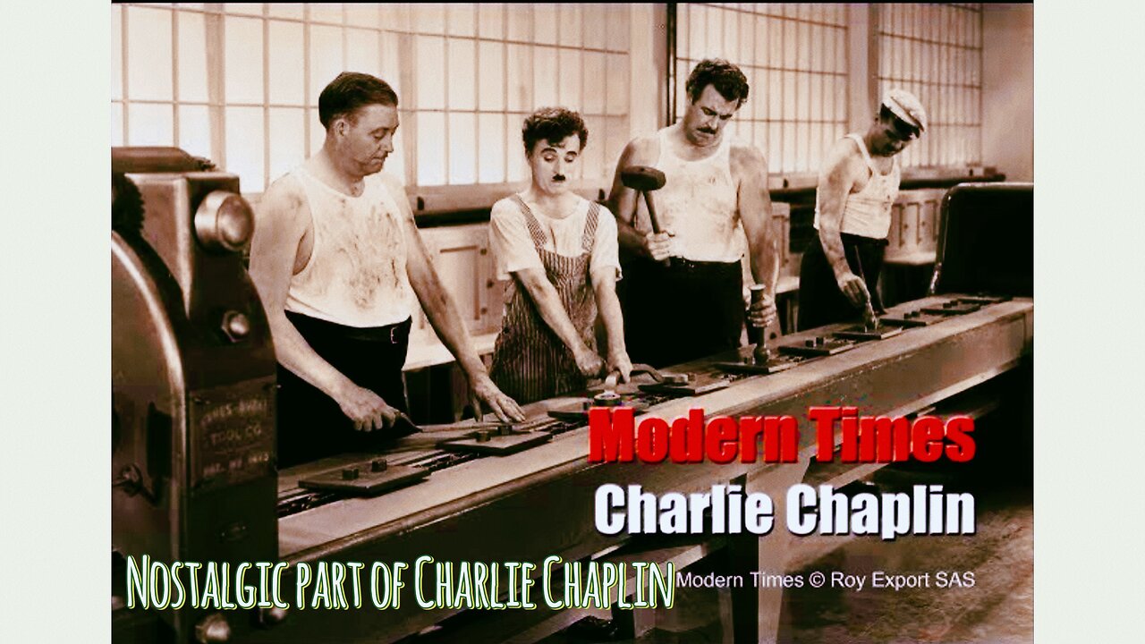 Charlie Chaplin - factory scene - Modern times