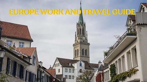 10 Ways to Work and Travel in Europe