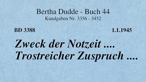 BD 3388 - ZWECK DER NOTZEIT .... TROSTREICHER ZUSPRUCH ....