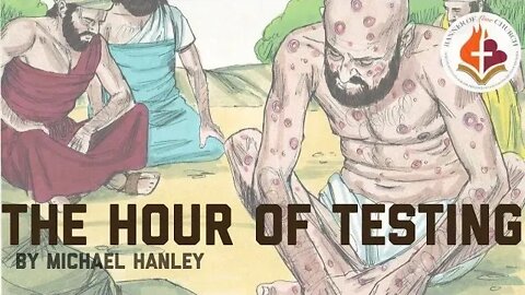 The Hour of Testing, By Michael Hanley - December 12, 2021