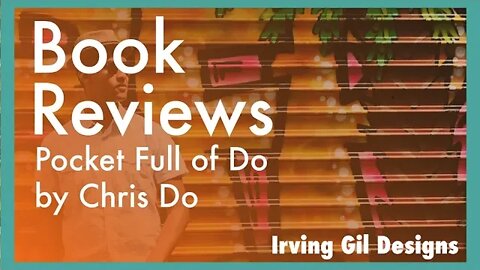 Pocket Full of Do by Chris Do- Review