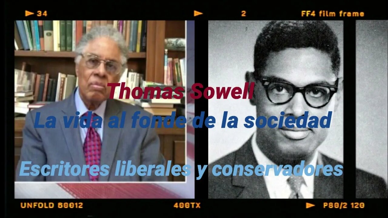 La vida en el fondo de la sociedad - Thomas Sowell (los comportamientos nocivos)