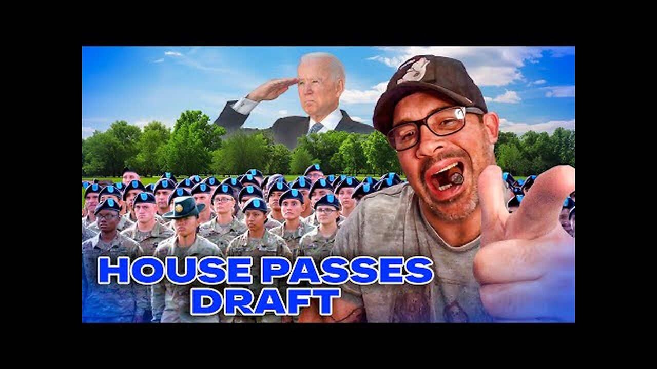 BREAKING ALERT! The Draft Is Coming..House Passes Defense Draft Bill-Men Ages 18-26!