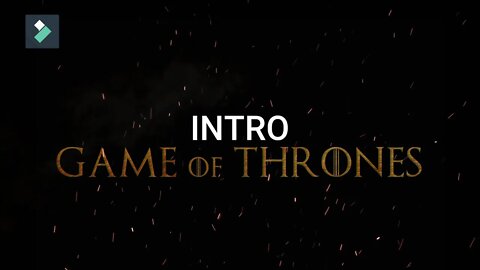 Game Of Thrones Intro | WONDERSHARE FILMORA | Tutorial