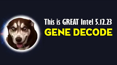 Gene Decode "What Happens Next May 12, 2023"