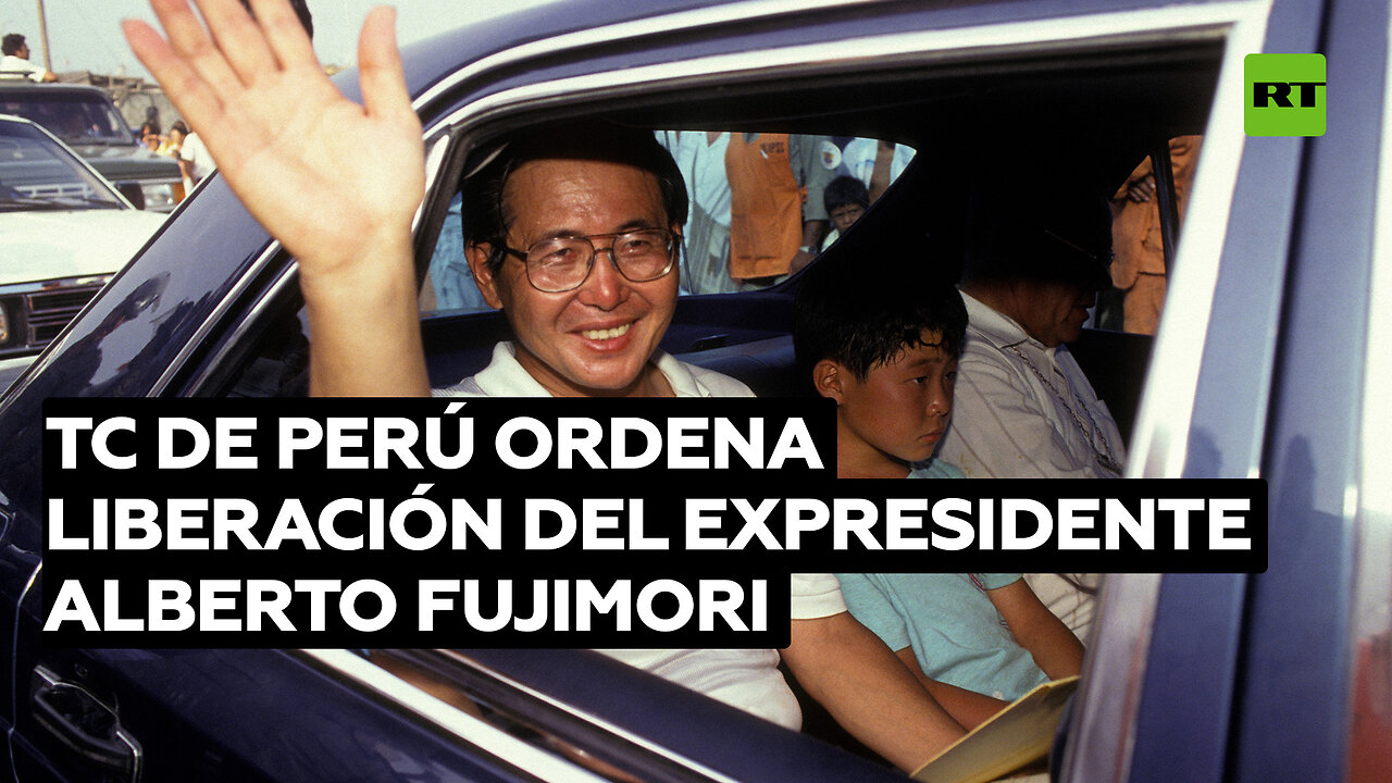 Tribunal Constitucional de Perú ordena la liberación del expresidente Alberto Fujimori