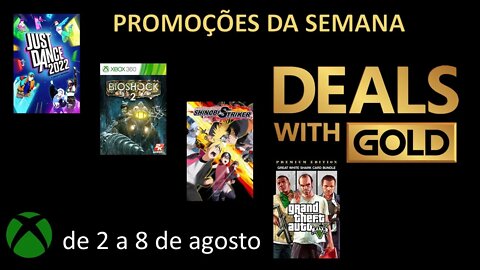 DEALS WITH GOLD - PROMOÇÕES DA SEMANA - DE 2 A 8 DE AGOSTO