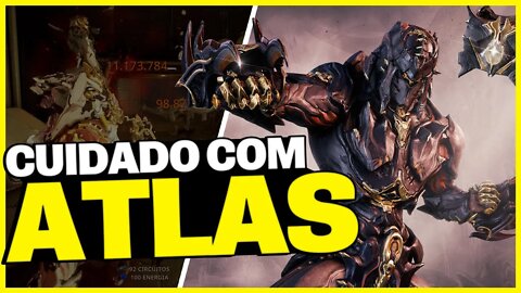 CUIDADO O ATLAS PRIME VAI PARA O VAULT - Warframe