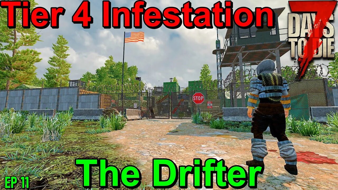 7 Days to Die Tier 4 Quests The Drifter EP11