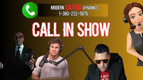 Call in show Modern Dating Dynamics