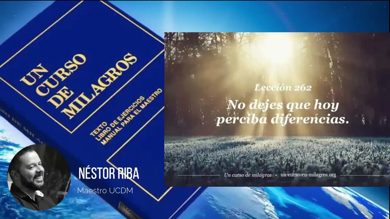 Lección 262 de Un Curso de Milagros